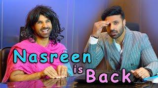 Nasreen is back  | Rahim Pardesi