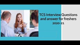 TCS  Campus selection Technical Interview Questions for freshers