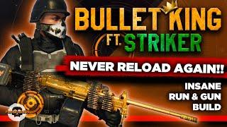 BULLET KING STRIKER build! NEVER RELOAD! RUN & GUN Build - Division 2 - TU14