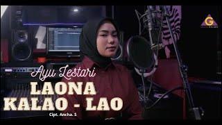 Ayu Lestari - Laona Kalao - Lao