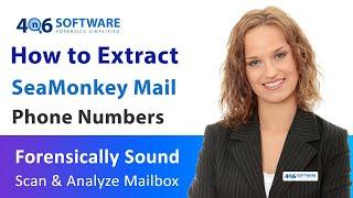 How to Extract SeaMonkey Mail Phone Numbers – Quick Solution