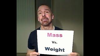 The Mass Vs Weight Song -  Mr. Edmonds - Based on "Sweet Caroline"!