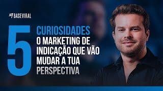 5 curiosidades sobre o marketing de indicação que vão mudar a tua perspectiva