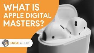 What is Apple Digital Masters?