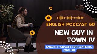 English Podcast For Learning English Episode 60 | Learn English With Podcast Conversation