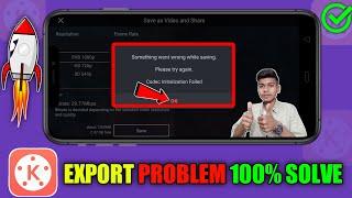 Kinemaster Exporting Problem 100% Solve || Something Went Wrong While Saving Kinemaster