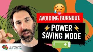 Avoiding Burnout: Power Saver Mode