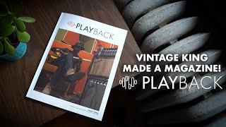 Get Subscribed To Vintage King's PLAYBACK Magazine