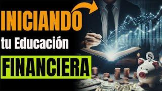  12 Formas FÁCILES de MEJORAR tu EDUCACIÓN FINANCIERA y tus FINANZAS PERSONALES  y tener DINERO