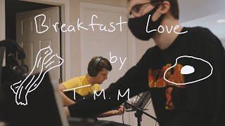 T.M.M. - Breakfast Love [Official Music Video]