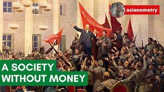 That Time the Soviets Tried to Abolish Money