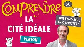 ClaP #56 — La CITÉ IDÉALE chez PLATON en 6 minutes !   (Bac philo)