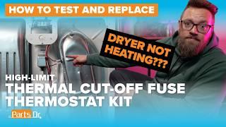 Dryer Not Heating?! How to replace Thermal Cut-Off Fuse Kit part # W10900067 Whirlpool Maytag Amana