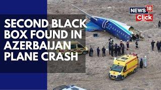 Azerbaijan Plane Crash News Updates | Second Black Box Found At Plane Crash Site | News18 | N18G