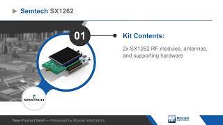 Semtech SX1261/SX1262 Development Kit — New Product Brief | Mouser Electronics