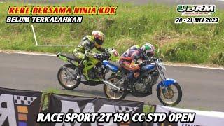 RERE & NINJA KDK JUARA️RACE Sport 2T 150 cc Std OPEN️UDRM GeryMang Subang 21 Mei 2023