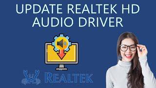 How to Download and Update Realtek HD Audio Driver on Windows 11?