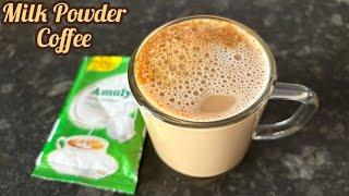 Amulya Dairy Whitener Coffee| How to make Perfect Coffee With Milk Powder | Milk Powder Coffee