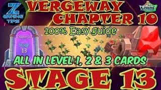 Verge Guardians Chapter 10 Stage 13 (All Level 1-3 Card) | Lords Mobile Vergeway Chapter 10 Stage 13