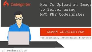 How to Upload an Image to Server using PHP Codeigniter