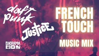 FRENCH TOUCH MUSIC MIX (Daft Punk, Justice, Modjo...)