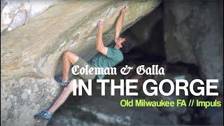 Coleman & Galla in the Gorge: Old Milwaukee FA - Impulse