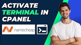 How to Activate Terminal Access in cPanel In NameCheap