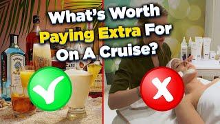 What's worth paying extra for on a cruise?