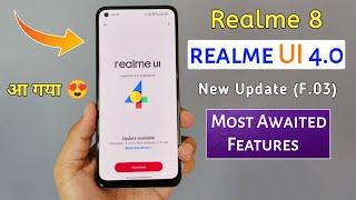 Realme 8 New Realme UI 4.0 Update F.03 Received | Realme 8 wallpaper mix feature update, F.03 update