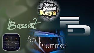 Creating atmospheres with iBassist, Future Drummer, Synth One, Neo-Soul Keys and Soft Drummer