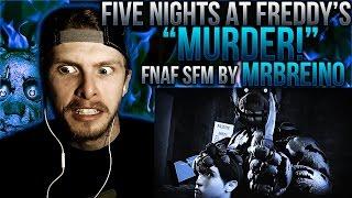 Vapor Reacts #169 | [FNAF SFM] RAP SONG "Murder!" Animation by MrBreino/SterlingFM REACTION!!