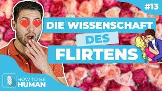 10 Psychologische Tipps zum Flirten! So wirkst Du im ersten Kontakt attraktiver.