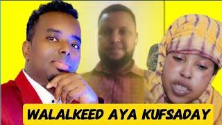 SUBXANALLAH: WALALKED INTU AFAR (4) KIN KAFURTAY AYU KUFSADAY