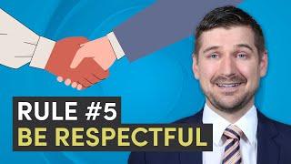  How to Hire A Lawyer (Rule #5) Be Respectful