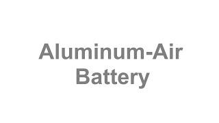 Aluminum-Air Battery - Capstone 2021