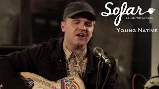 Young Native - Peckham Lodge | Sofar London