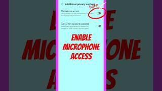 How to turn on microphone access on Android? #shortsfeed #shorts #trending #microphone