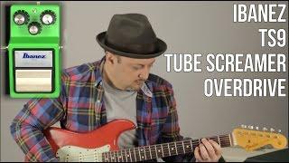 Ibanez Tube Screamer TS9 - Guitar Pedal Review and Demo