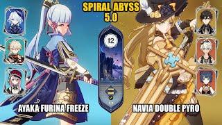 (F2P) Ayaka Furina Freeze & Navia Double Pyro | Spiral Abyss 5.0 - Floor 12 | Genshin Impact