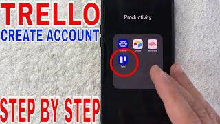  How To Sign Up Create Trello Account 