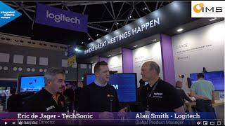 ISE 2020 - Interview with Eric de Jager MD, TechSonic & Alan Smith Global Product Manager, Logitech.