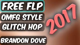 [Free FLP] OMFG Style/Glitch Hop Giveaway FLP [FL Studio Plugins Only]