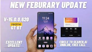 REALME GT 6T NEW UPDATE FEBRUARY - CIRCLE TO SEARCH,AI UNBLUR, FREE CALL 