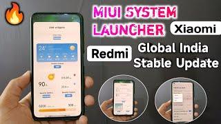 Stable Global Miui System Launcher Update With Cool Miui Widgets & Animation Speed Control |