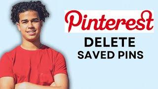 HOW TO DELETE SAVED PIN ON PINTEREST ON IPHONE