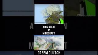 Minecraft vs. animation #minecraft #minecraftanimation #shortvideo #dream #mrdream