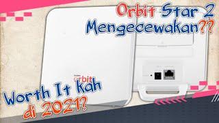 Orbit Star 2 Router Modem | Worth It kah di 2021?