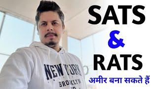 Sats & Rats अमीर बना सकते हैं