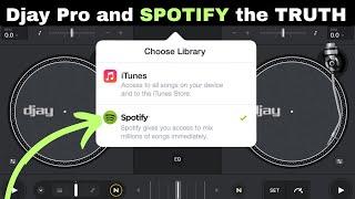 Djay Pro and SPOTIFY the TRUTH