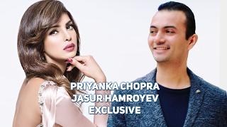 Priyanka Chopra & Jasur Hamroyev. Exclusive!!!